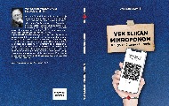 „Век сликан микрофоном“ - књига Драгослава Симића за читање и слушање